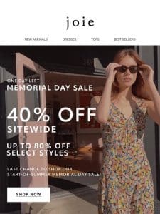 Very last day for 40% off sitewide