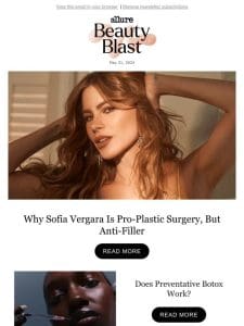Why Sofia Vergara Is Pro-Plastic Surgery， But Anti-Filler