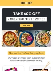You can’t beat 60% OFF chef-made meals