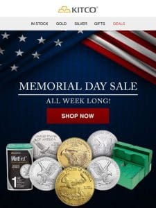 ️ Memorial Day Celebration: American Eagle coins on Sale.